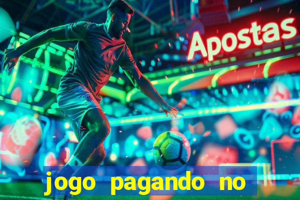 jogo pagando no cadastro sem deposito