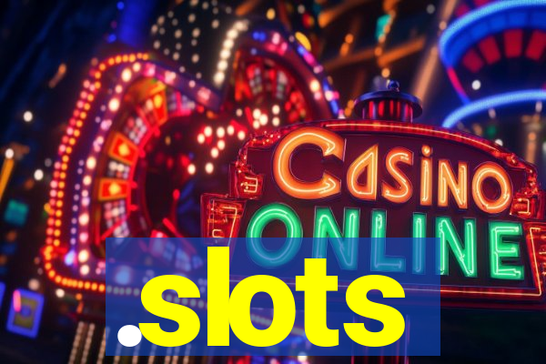 .slots