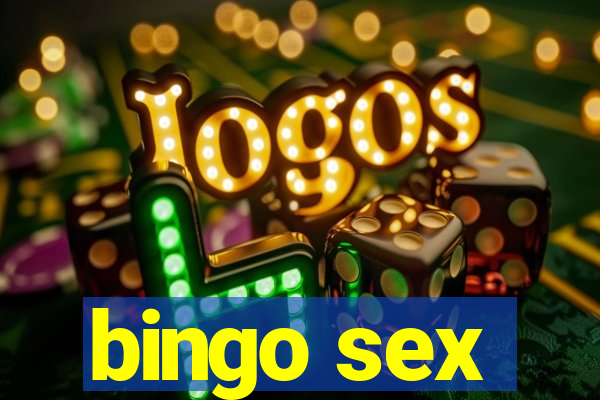 bingo sex