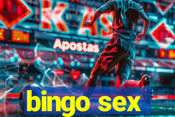 bingo sex