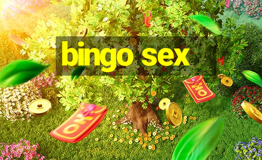 bingo sex