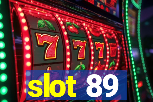 slot 89