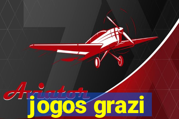 jogos grazi