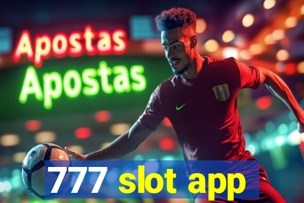 777 slot app