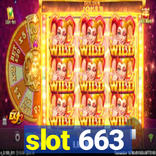 slot 663