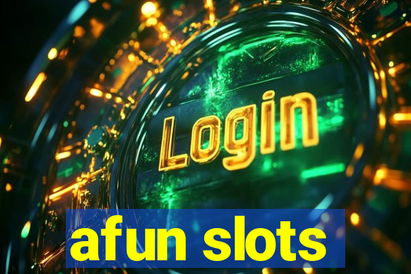 afun slots