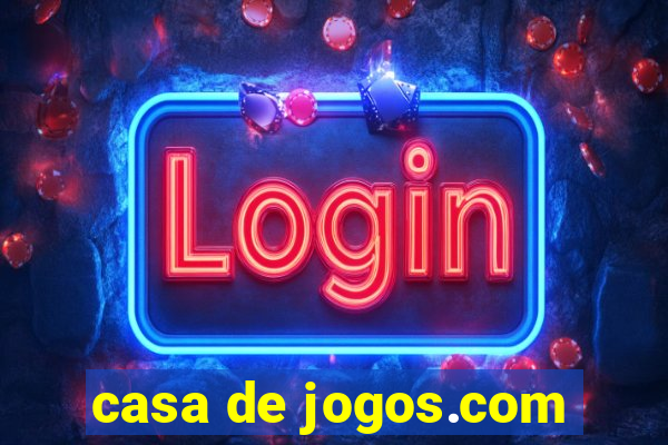 casa de jogos.com