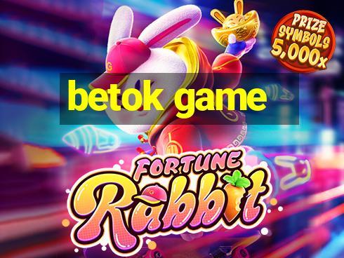 betok game