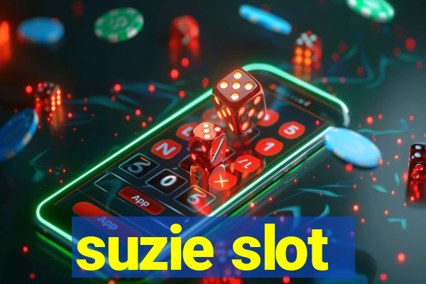 suzie slot