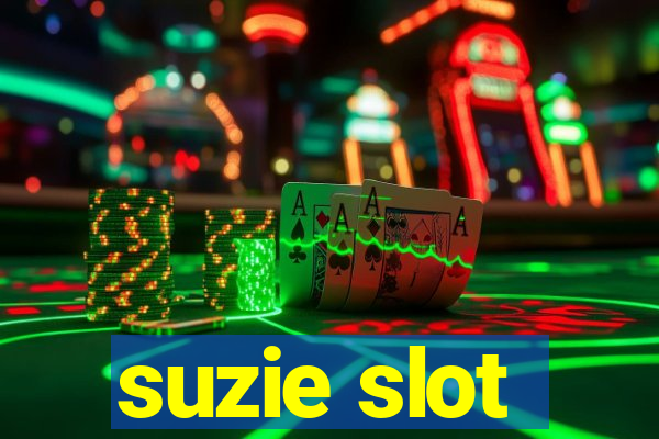 suzie slot