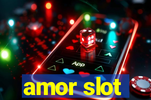 amor slot