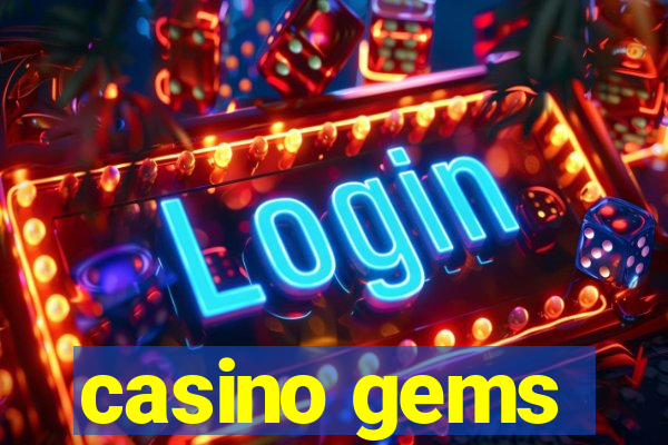 casino gems