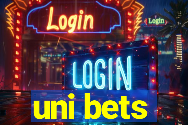 uni bets