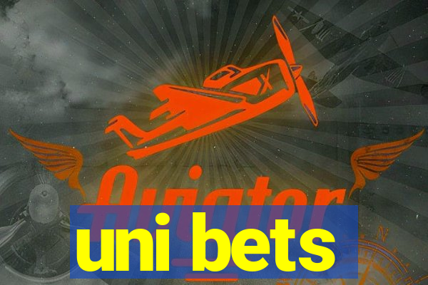 uni bets