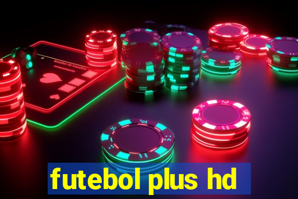 futebol plus hd