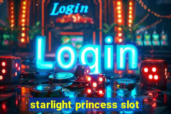 starlight princess slot