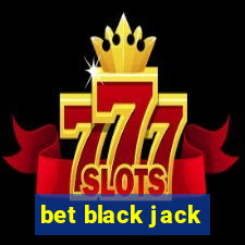 bet black jack