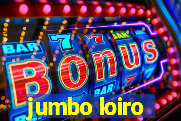 jumbo loiro