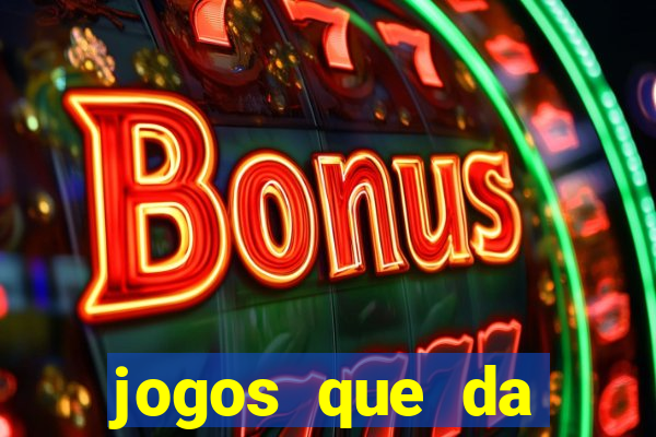 jogos que da dinheiro de verdade via pix