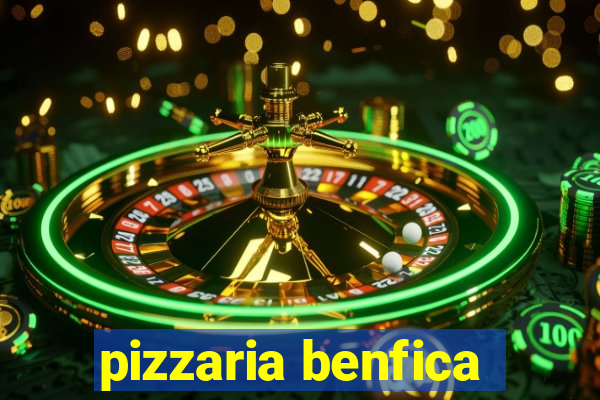 pizzaria benfica