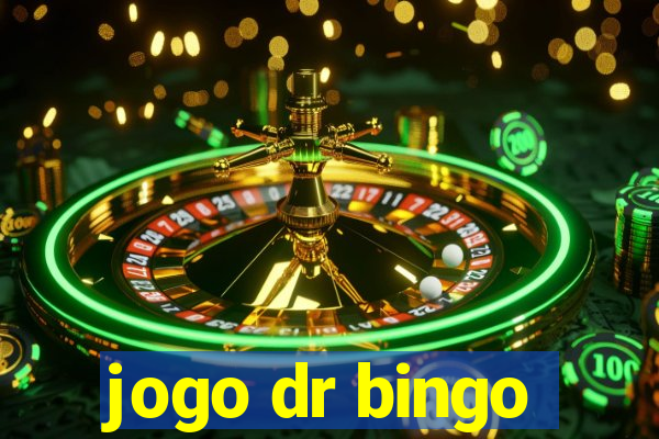 jogo dr bingo