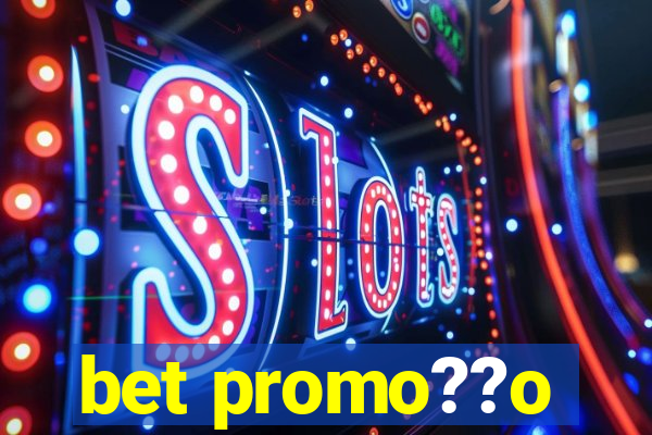 bet promo??o