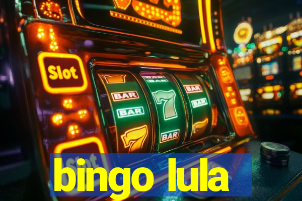 bingo lula