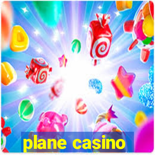 plane casino