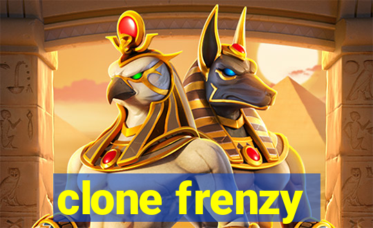 clone frenzy