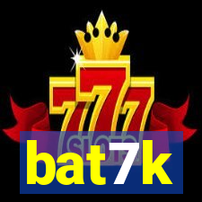 bat7k