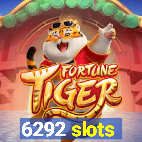 6292 slots