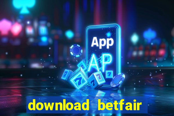 download betfair casino app