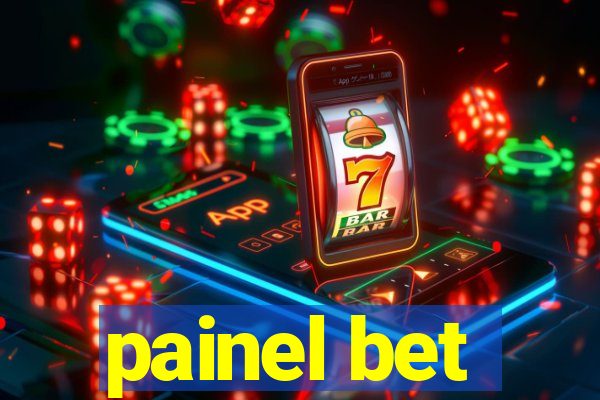 painel bet