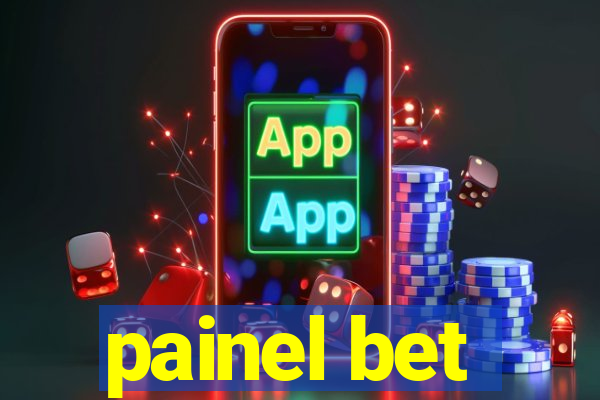 painel bet