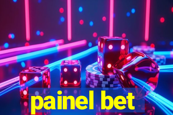 painel bet