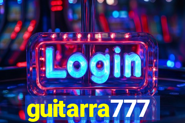 guitarra777