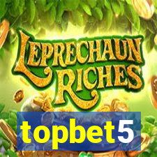 topbet5