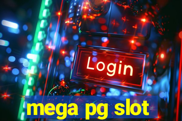 mega pg slot