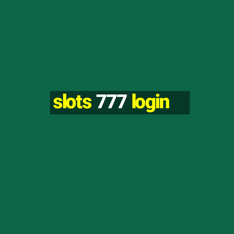 slots 777 login