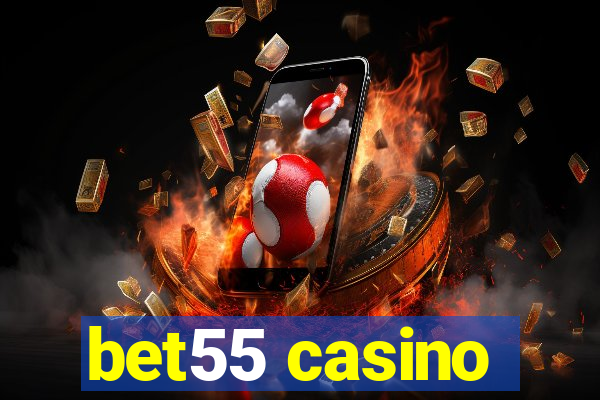 bet55 casino