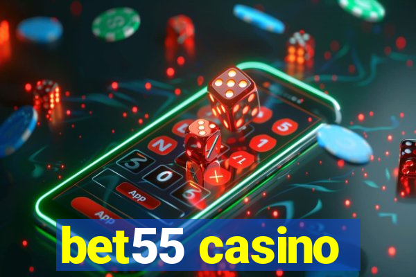 bet55 casino