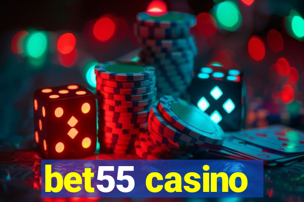 bet55 casino