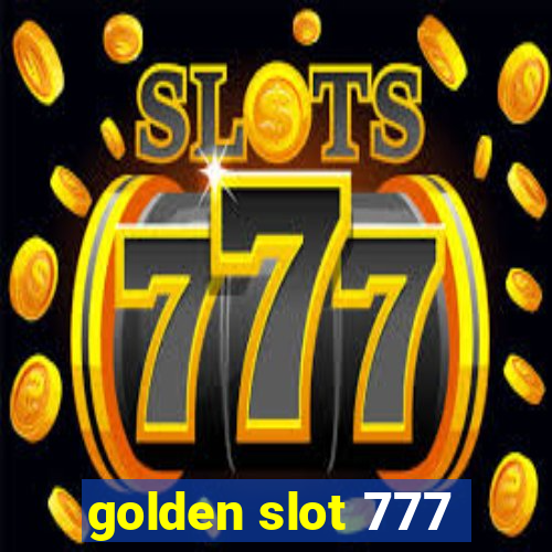 golden slot 777