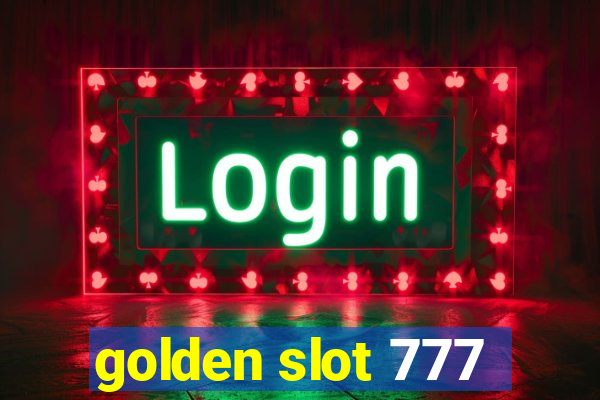 golden slot 777