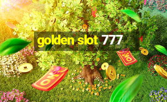 golden slot 777