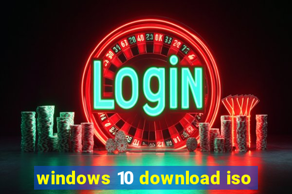 windows 10 download iso