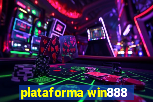 plataforma win888