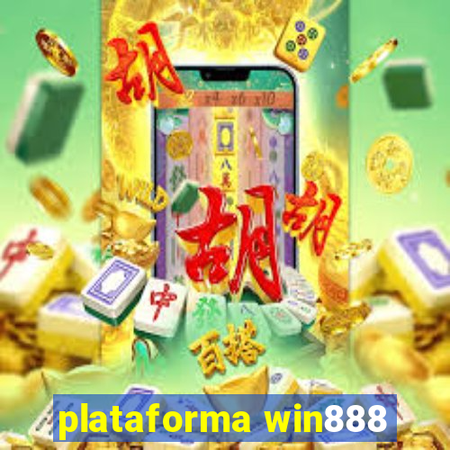 plataforma win888