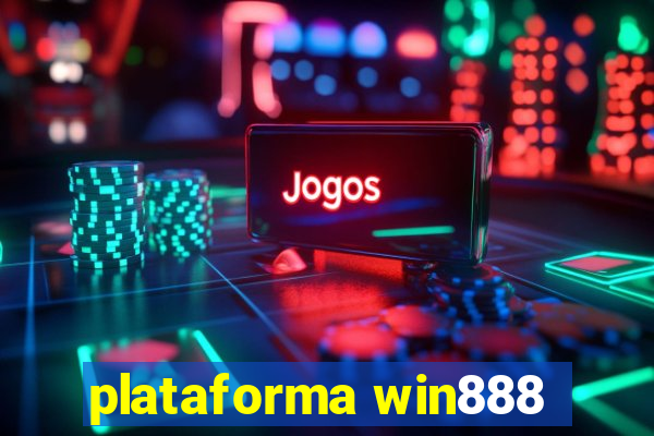 plataforma win888