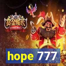 hope 777